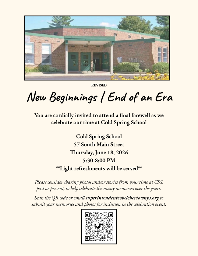 Flyer for Cold Spring School farewell event, 'New Beginnings / End of an Era.' Thursday, June 18, 2026, 5:30â8:00 PM, 57 South Main Street. Submit memories to superintendent@belchertownps.org.