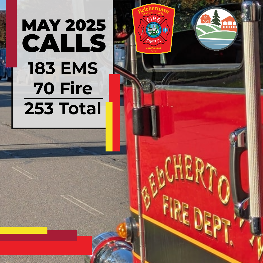 Image of a Belchertown Fire Dept. truck with the May fire-rescue stats.