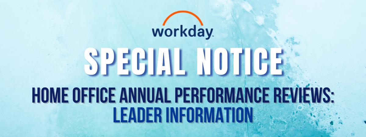 Home Office Leaders: Workday Performance Review