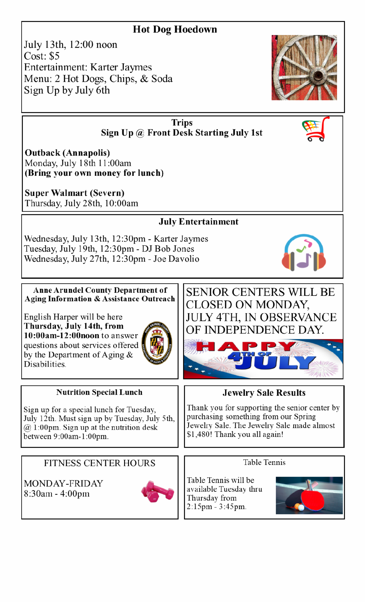 July Activities July Activities
