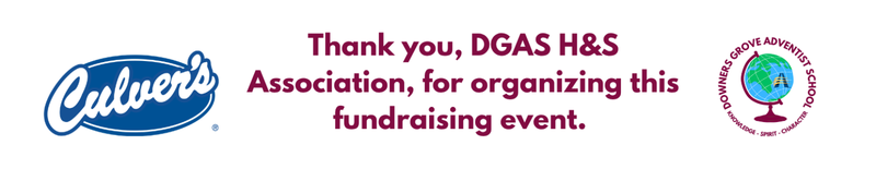 The logos for both Culver's and DGAS thanking DGAS Home & School Association for organizing the fundraiser.