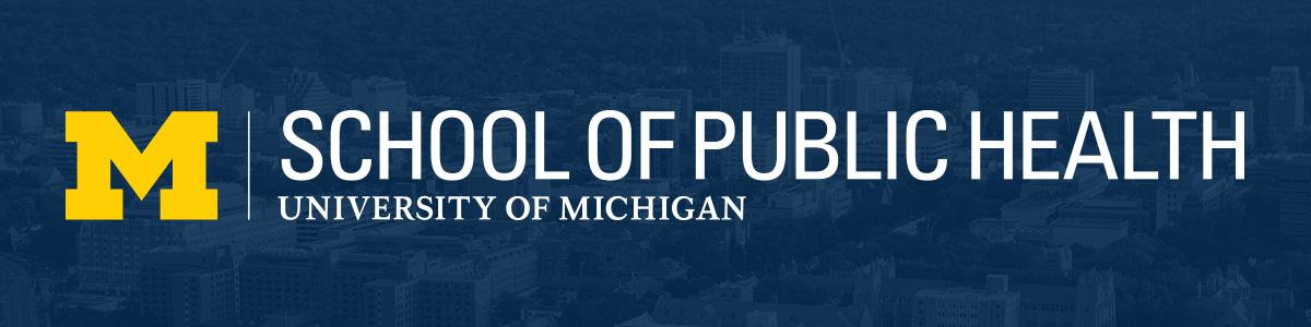 University of Michigan School of Public Health