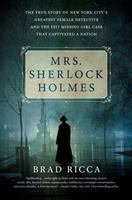 Book cover for Mrs. Sherlock Holmes by Brad Ricca. A woman stands in a rainy park, complete with moody lighting and a background shrouded in mist.