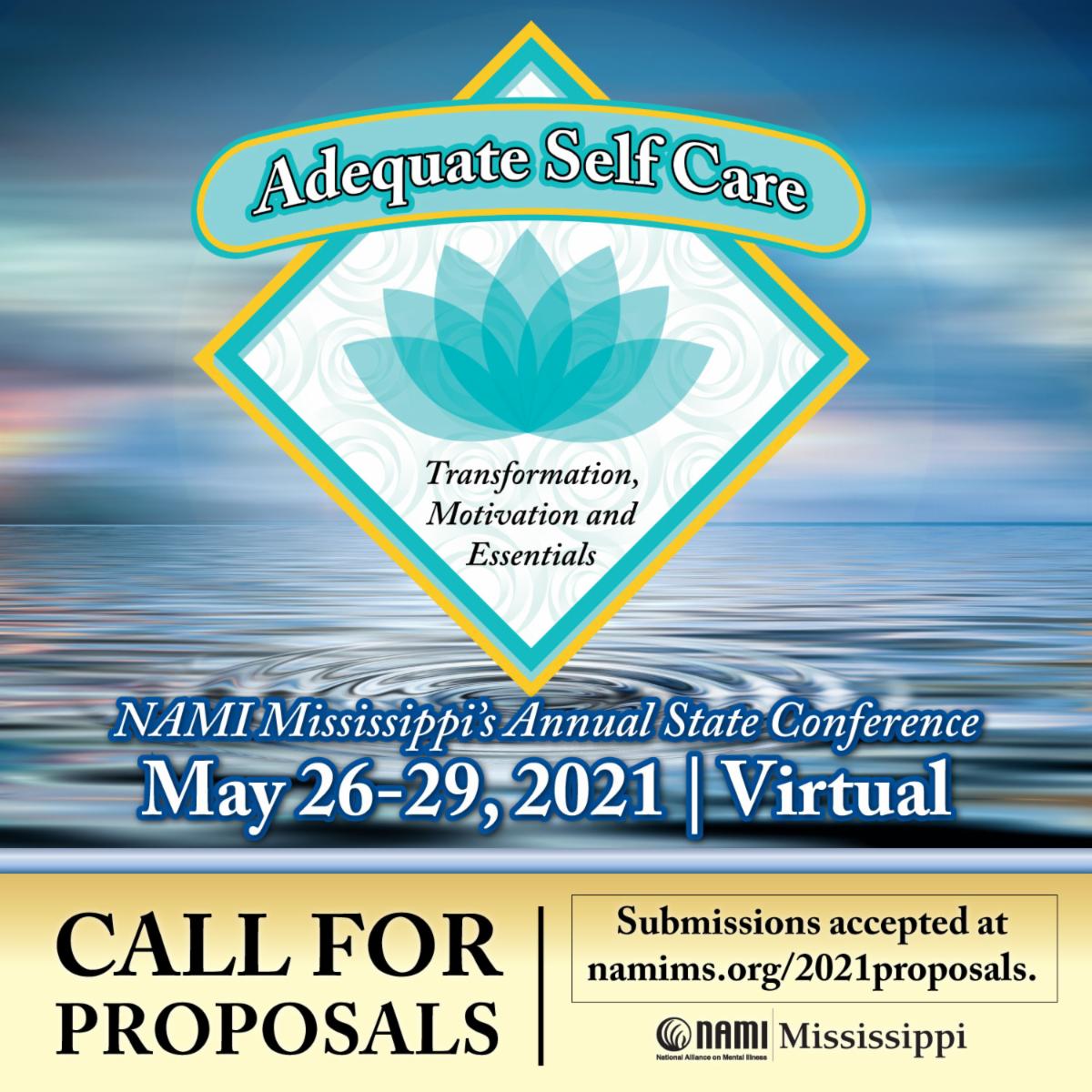 2021 State Conference Proposals Keep Them Coming! + From NAMI MS