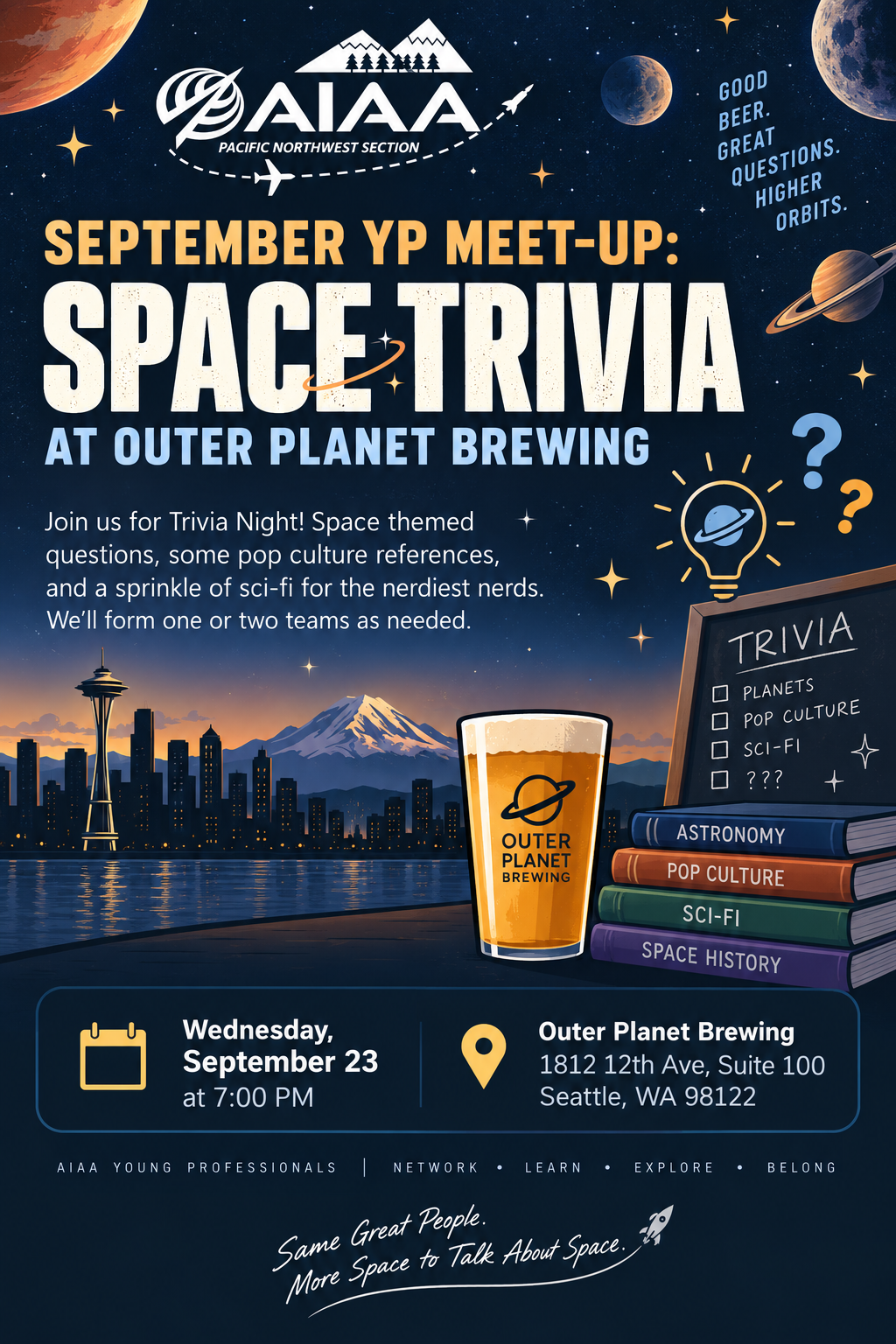 AIAA Pacific Northwest Young Professionals Space Trivia night at Outer Planet Brewing, Wednesday September 23 at 7 p.m., 1812 12th Ave Suite 100, Seattle.