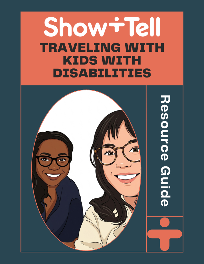 Resource guide cover with illustrated portraits of two people and text that reads, âShow+Tell: Traveling with Kids with Disabilities. Resource Guide.â