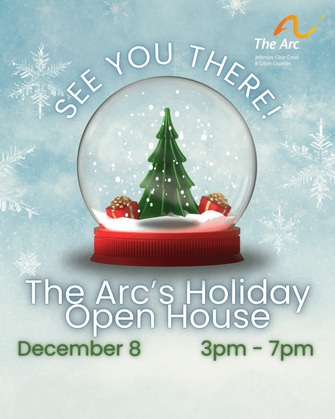 Holiday Open House flyer with a snow globe, December 8, 3â7 PM, The Arc.