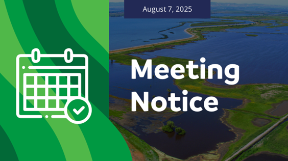 Graphic that reads August 7 2025 Meeting Notice