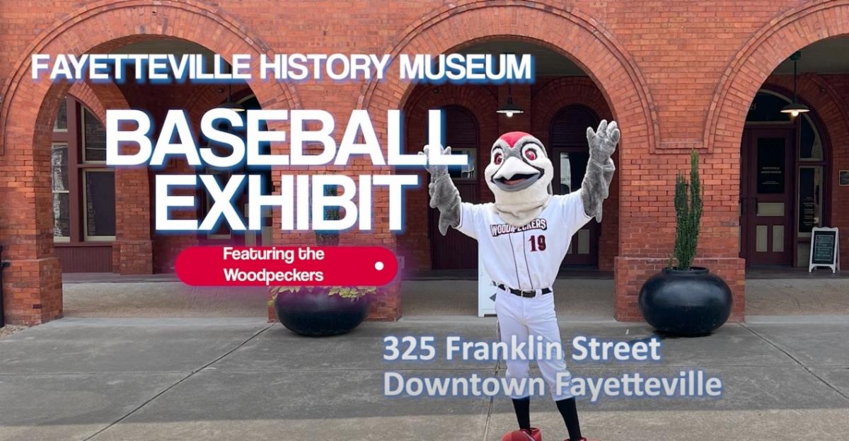 Fayetteville History Museum
Baseball Exhibit