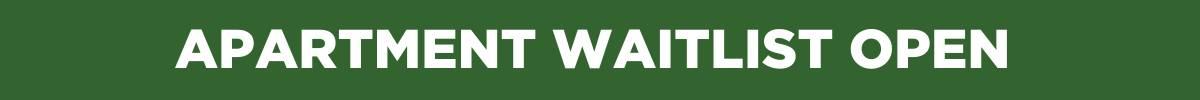 Green banner with text that reads apartment waitlist open