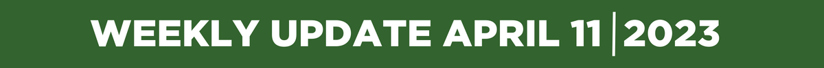 weekly update april 11 2023