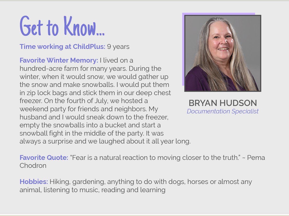 Get to Know -  Bryan Hudson