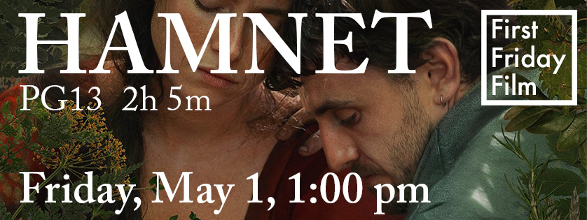 Hamnet showing, Friday May 1, 1:00