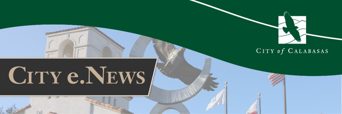 The latest news from the City of Calabasas - April 2025 e.News