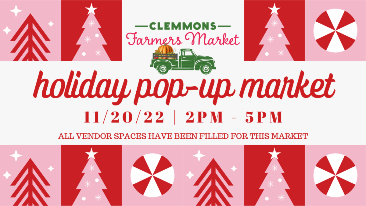 Clemmons Farmers Market Holiday PopUP on Sunday!