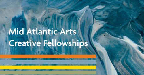 Mid Atlantic Arts Creative Fellowships