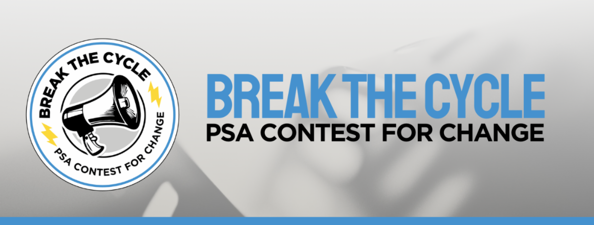 Break The Cycle - PSA Contest For Change
