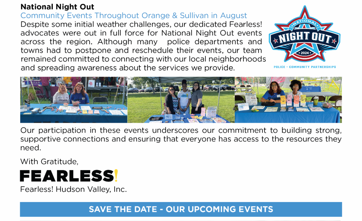 Despite some initial weather challenges our dedicated Fearless! advocates were out in full force for National Night Out events across the region