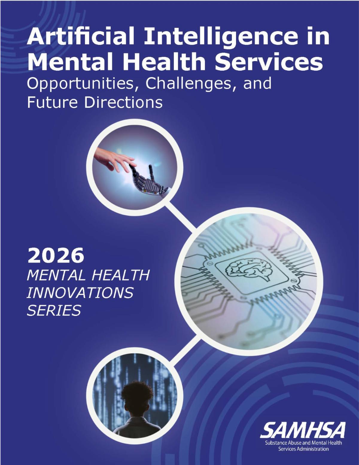 Image of the cover page to the publication "Artificial Intelligence in Mental Health Services: Opportunities, Challenges, and Future Directions"