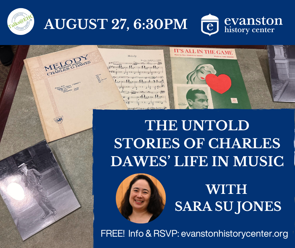Promotional image for the August 27 2025 Untold Stories of Charles Dawes' Life in Music event