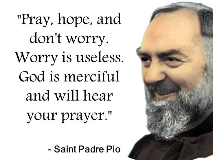 Pray_ Hope and Don_t Worry.jpg