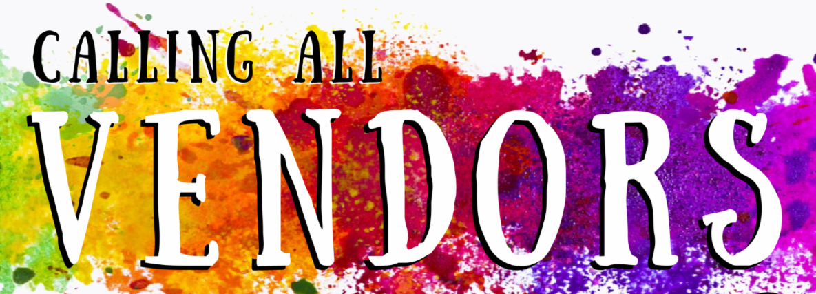 Calling All Vendors