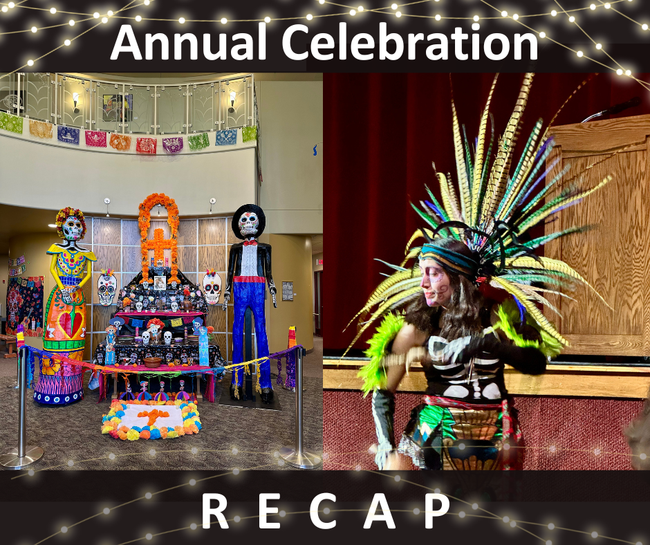 Annual Celebration Recap (Photos of Azteca Dancer and Catarina's sculptures)