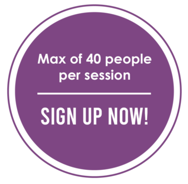 Max of 40 people per session. Sign up now!