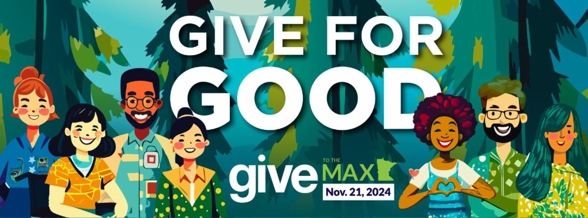 Give for Good: Give to the Max Day November 21 2024 