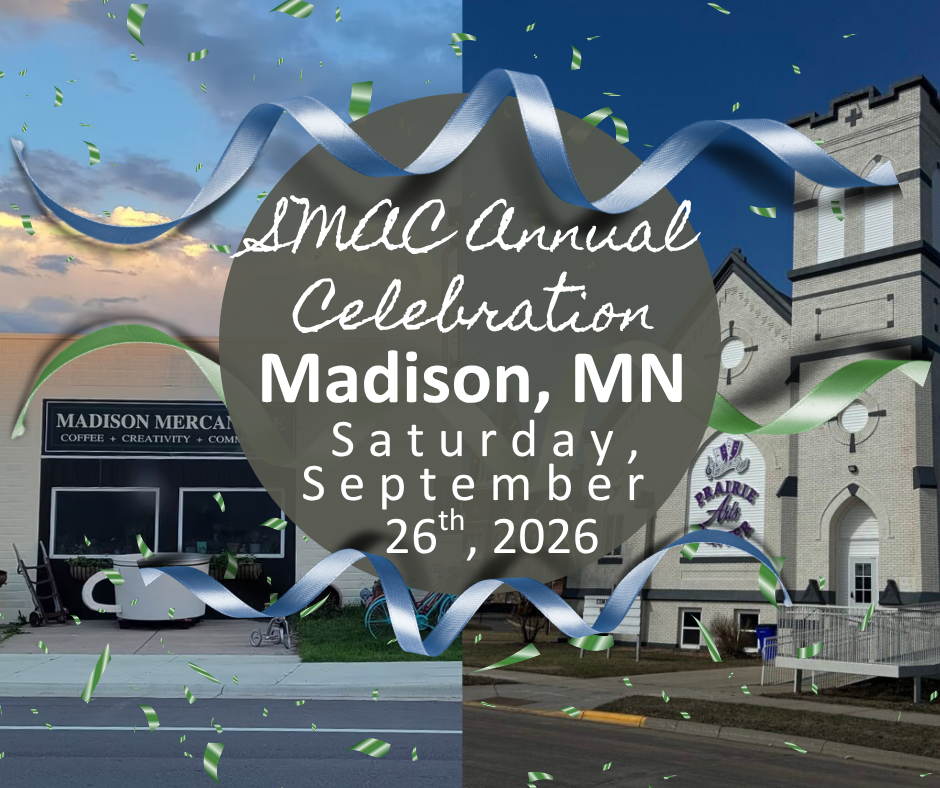 SMAC Annual Celebration in Madison, MN Saturday September 26, 2026