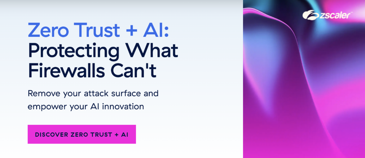 Zscaler Zero Trust + AI