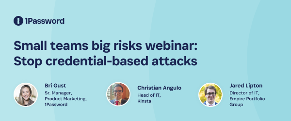 1Password Webinar SMB Risks