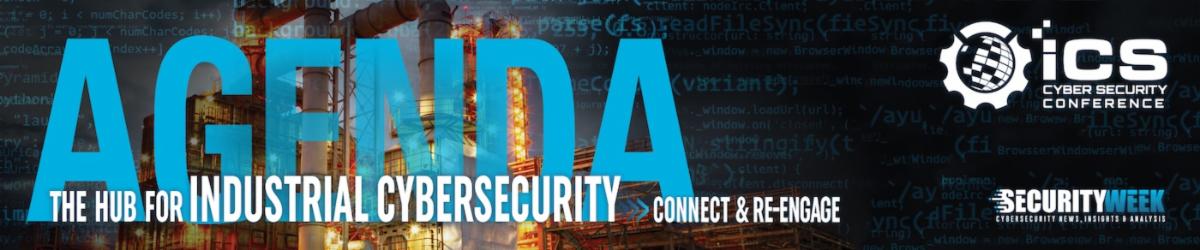 View the Agenda: ICS Cybersecurity Conference