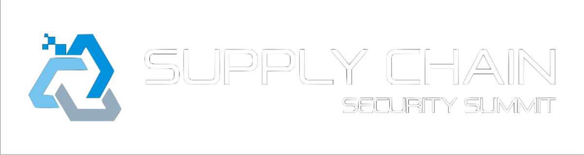 Supply Chain Security and Third-Party Risk Summit 