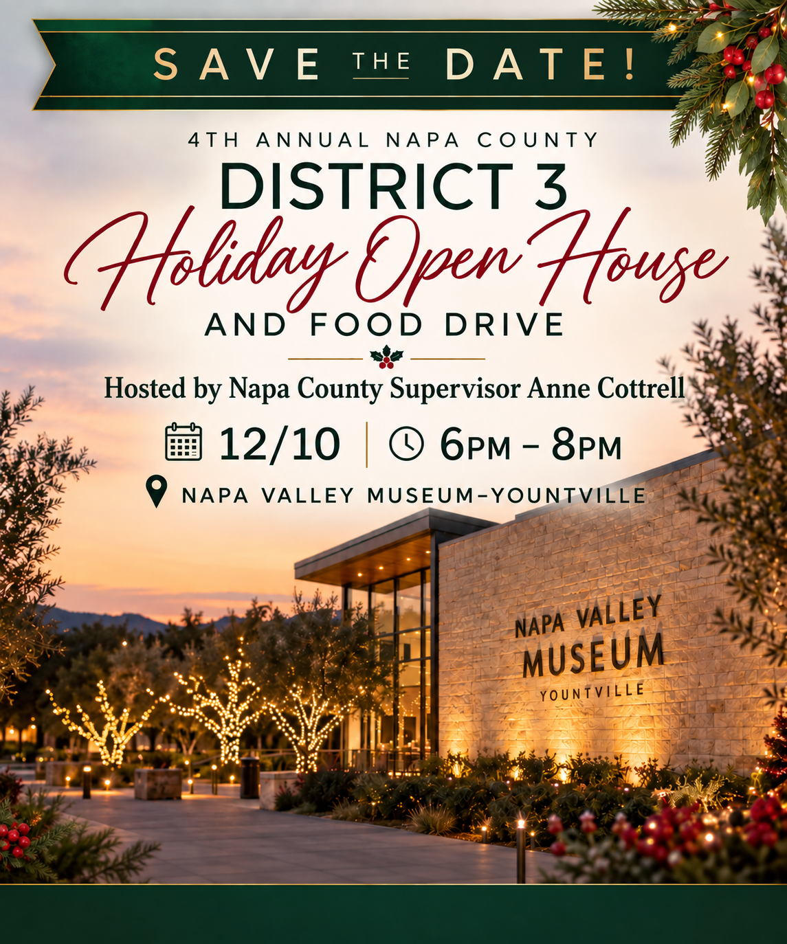 Promotional graphic for the fourth annual Napa County District 3 Holiday Open House and Food Drive, featuring the Napa Valley Museum at night and holiday decorations.