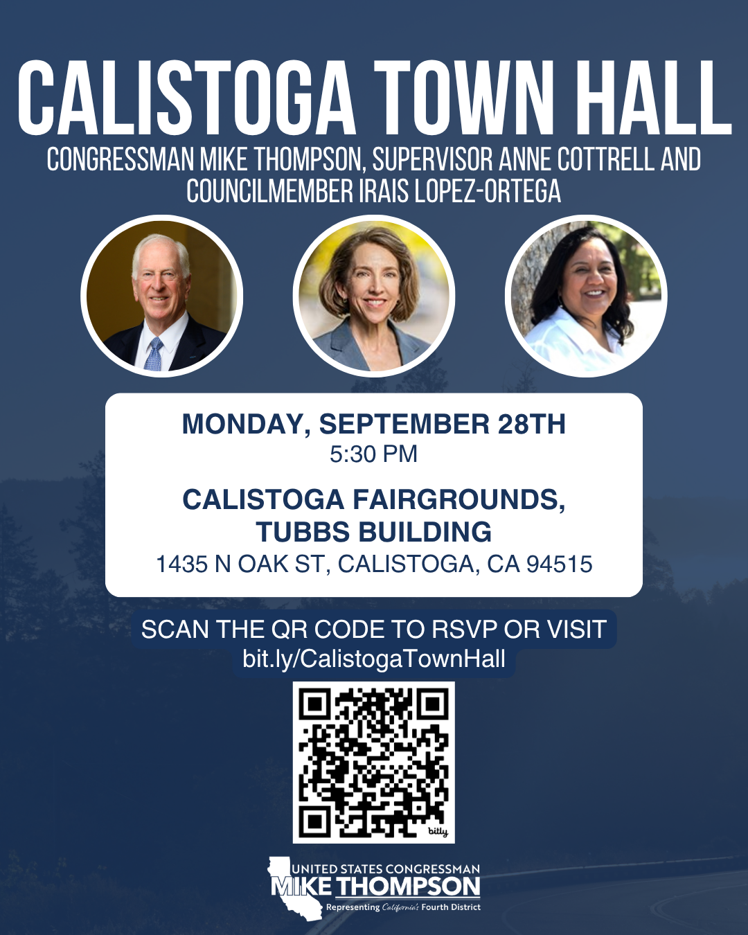 Promotional graphic for a Calistoga Town Hall featuring Congressman Mike Thompson, Supervisor Anne Cottrell and Councilmember Rios Lopez-Ortega, with event details and a QR code.