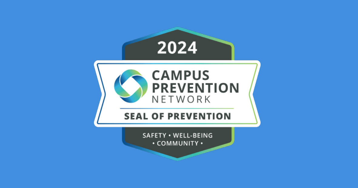2024 Campus Prevention Network Seal of Prevention Safety Well-Being Community