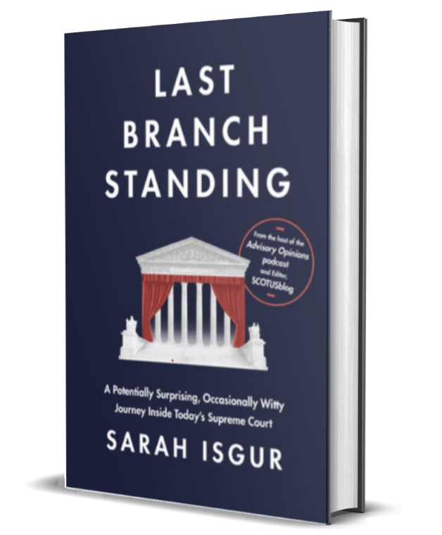 Last Branch Standing by Sarah Isgur