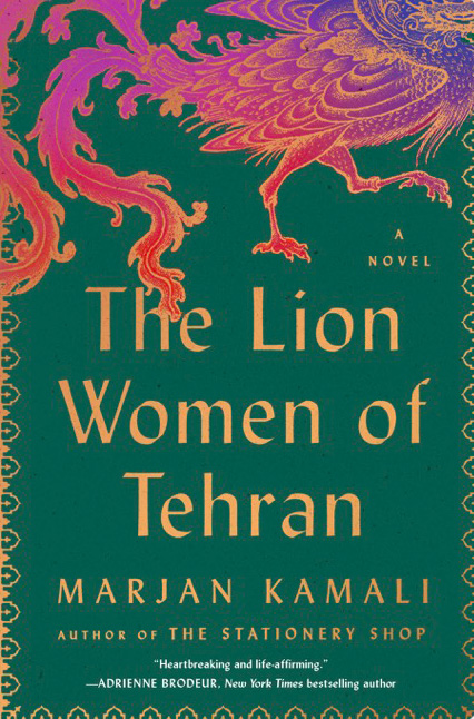 The Lion Women of Tehran by Marjan Kamali