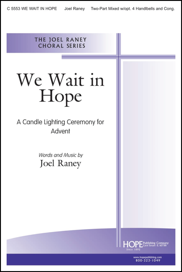 Advent Candle Lighting Ceremonies from Joel Raney