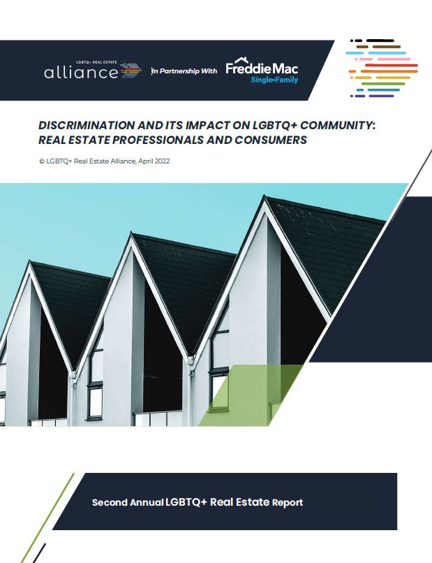 LGBTQ+ Real Estate Alliance Report | April 2022