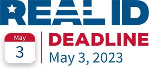 Real ID deadline