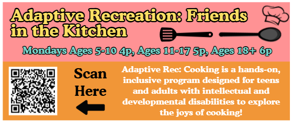 Adaptive Rec Cooking Classes available for all ages