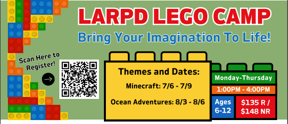 LARPD Lego Camps July and August