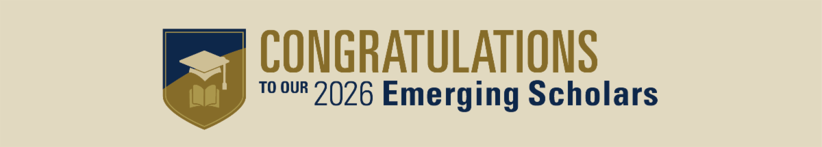 Congratulations to our 2025 Emerging Scholars