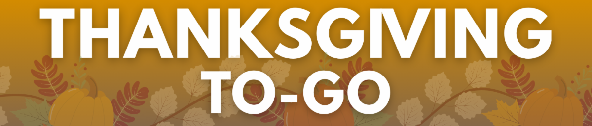 Thanksgiving To Go Order Form