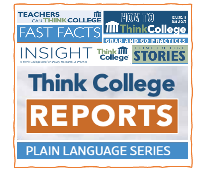A collage of Think College publication types and logos