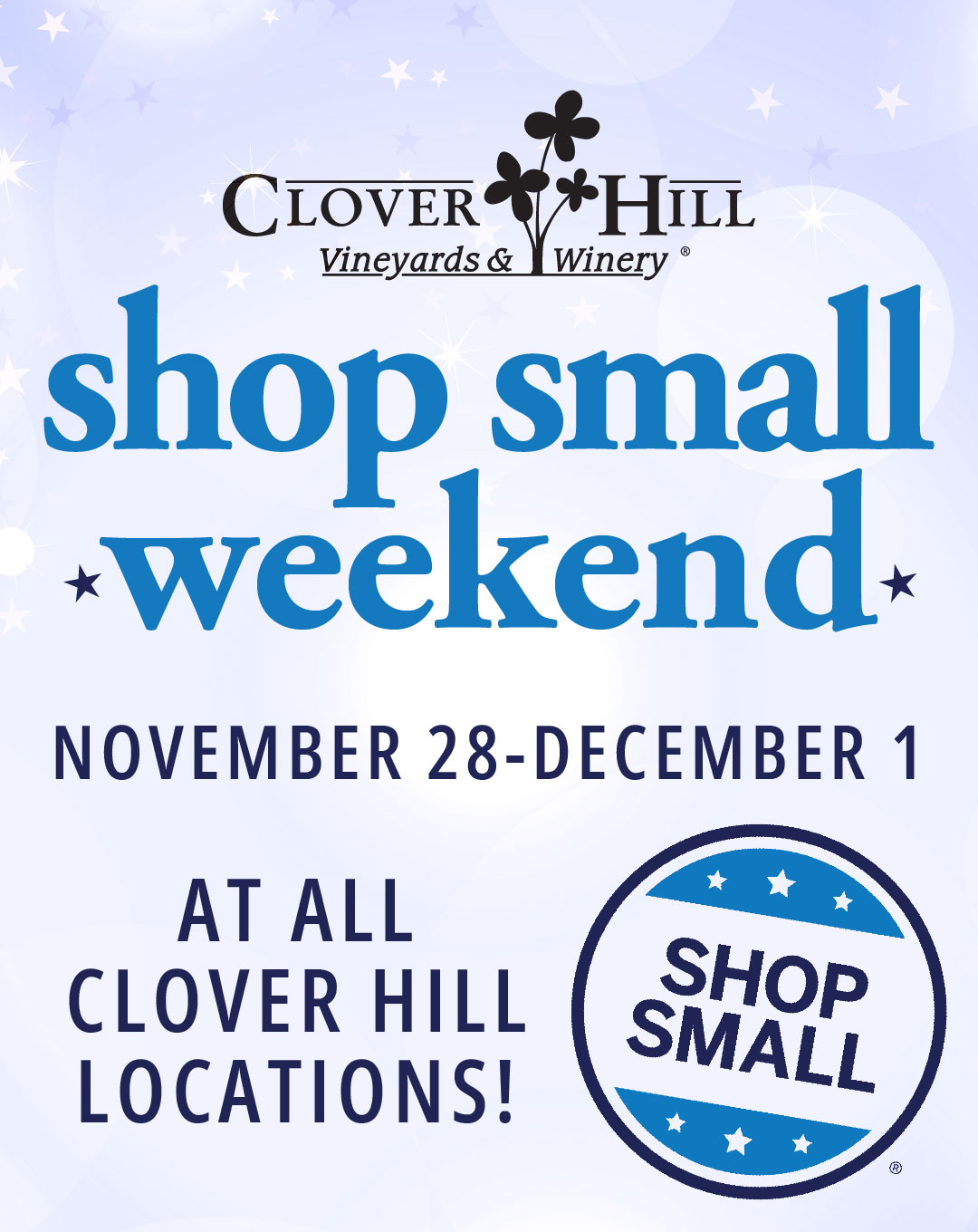 Shop Small Weekend at all Clover Hill locations November 28-December 1