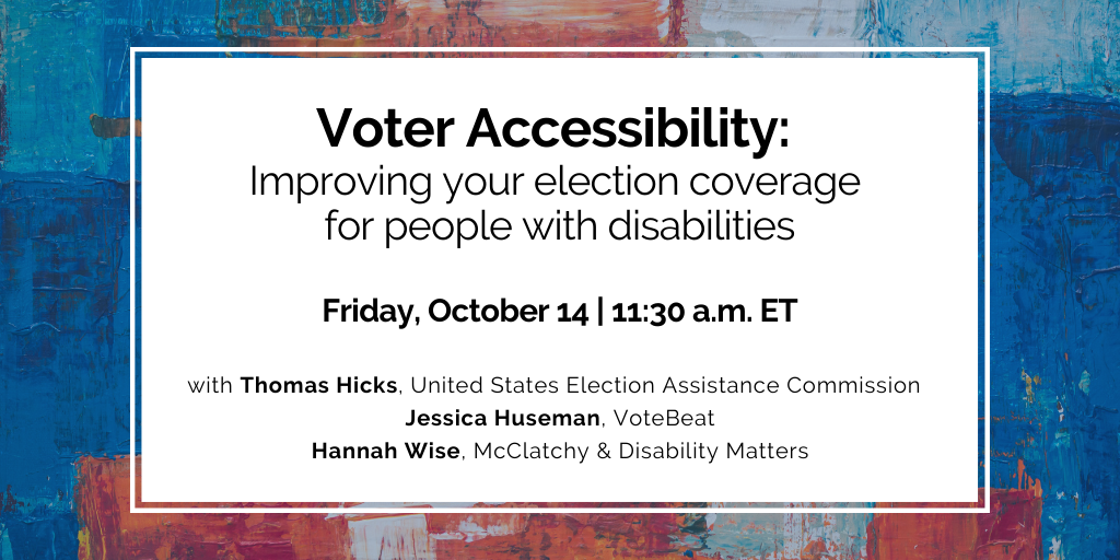 New program called Voter Accessibility: Improving your election coverage for people with disabilities