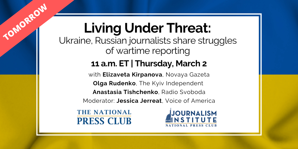 Tomorrow: Ukraine, Russian journalists to share struggles of wartime reporting. Click to register.